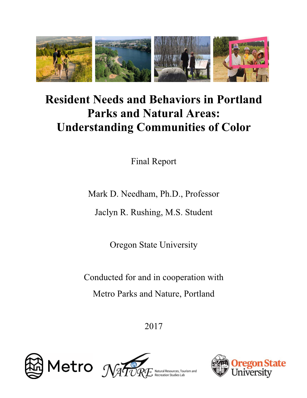 Resident Needs and Behaviors in Portland Parks and Natural Areas: Understanding Communities of Color