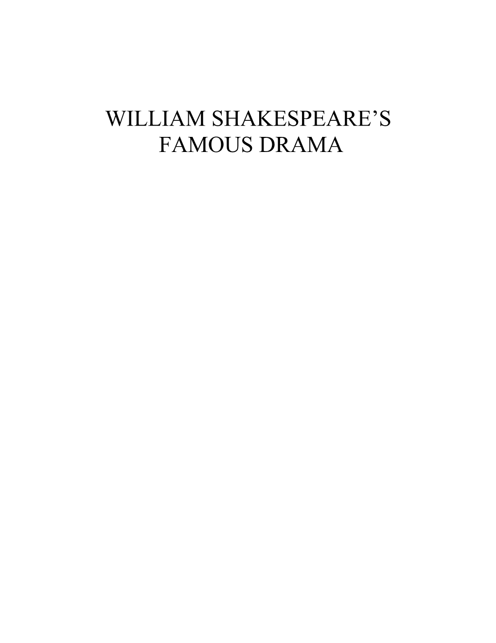 William Shakespeare S