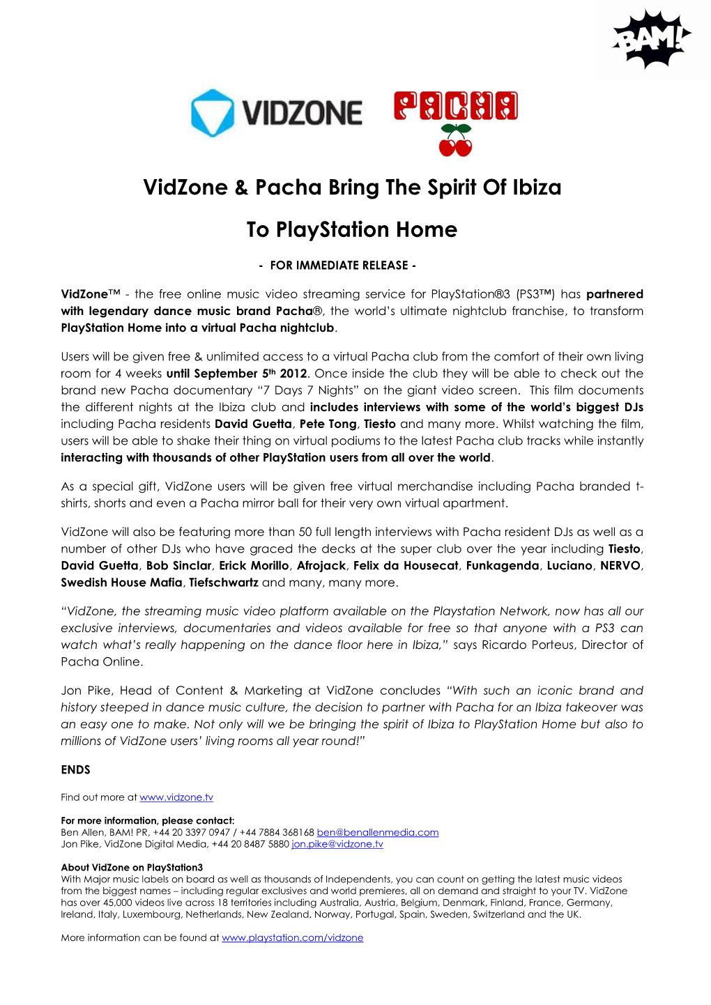 Vidzone & Pacha Bring the Spirit of Ibiza to Playstation Home