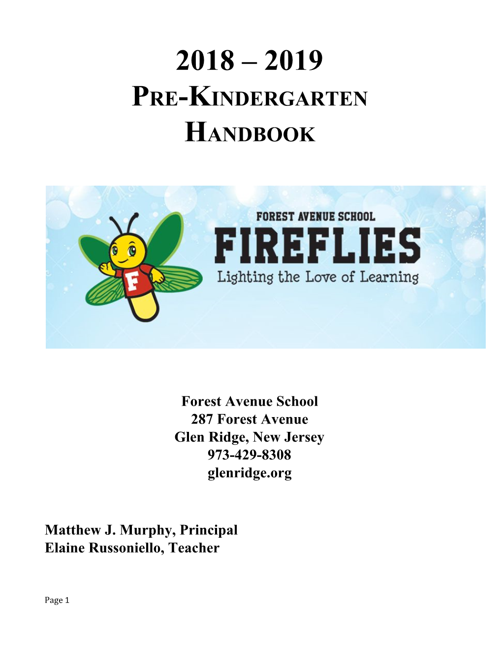 2018 – 2019 Pre-Kindergarten Handbook