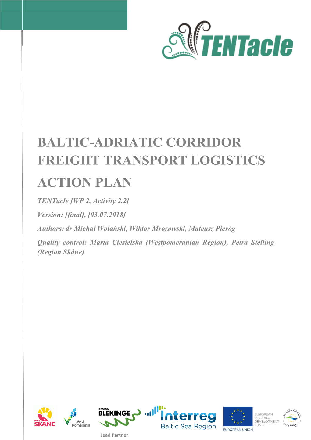 Baltic-Adriatic Corridor Freight Transport Logistics Action Plan