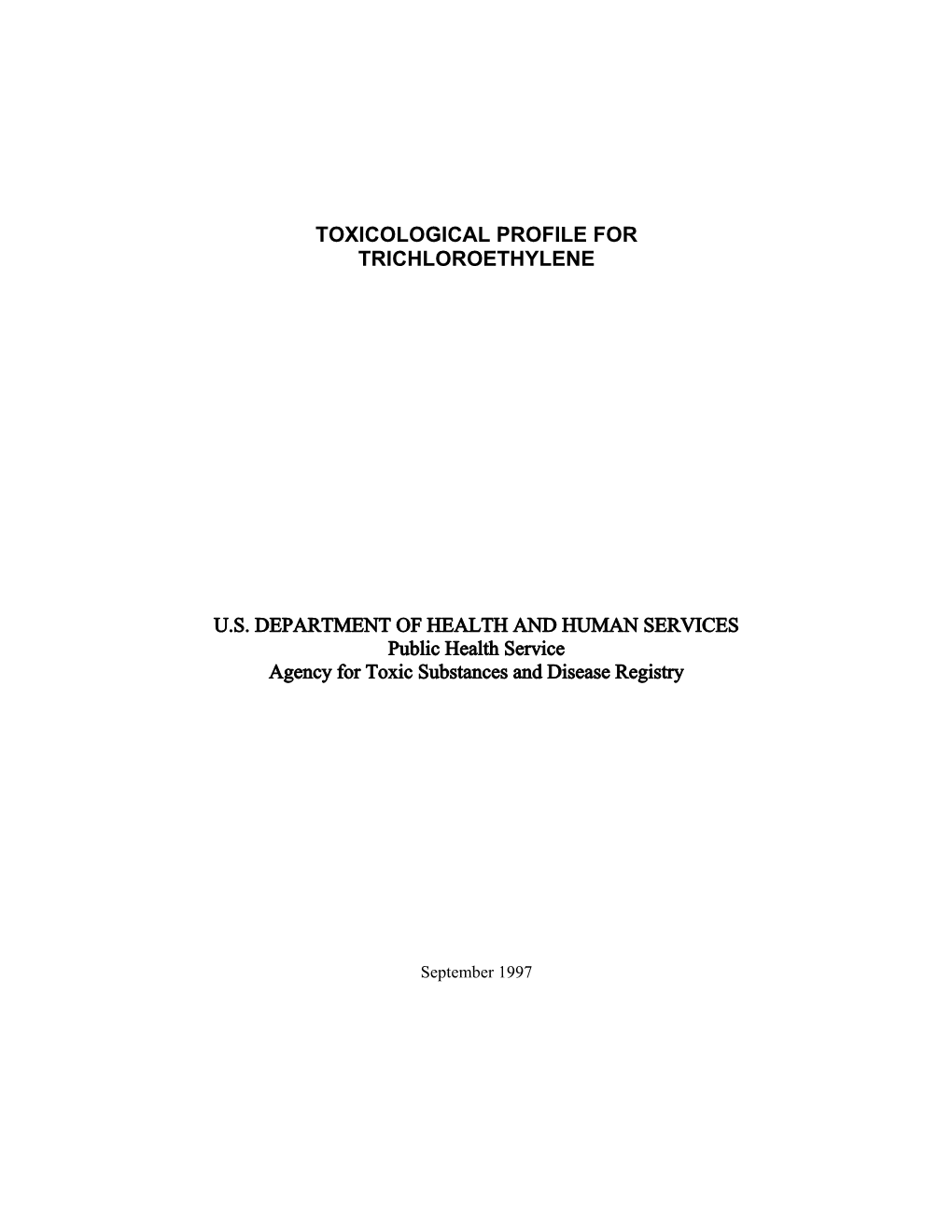 Toxicological Profile for Trichloroethylene