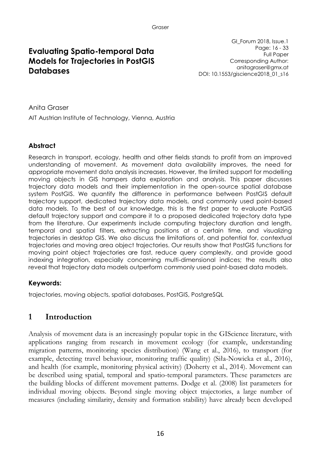 Evaluating Spatio-Temporal Data Models for Trajectories in Postgis