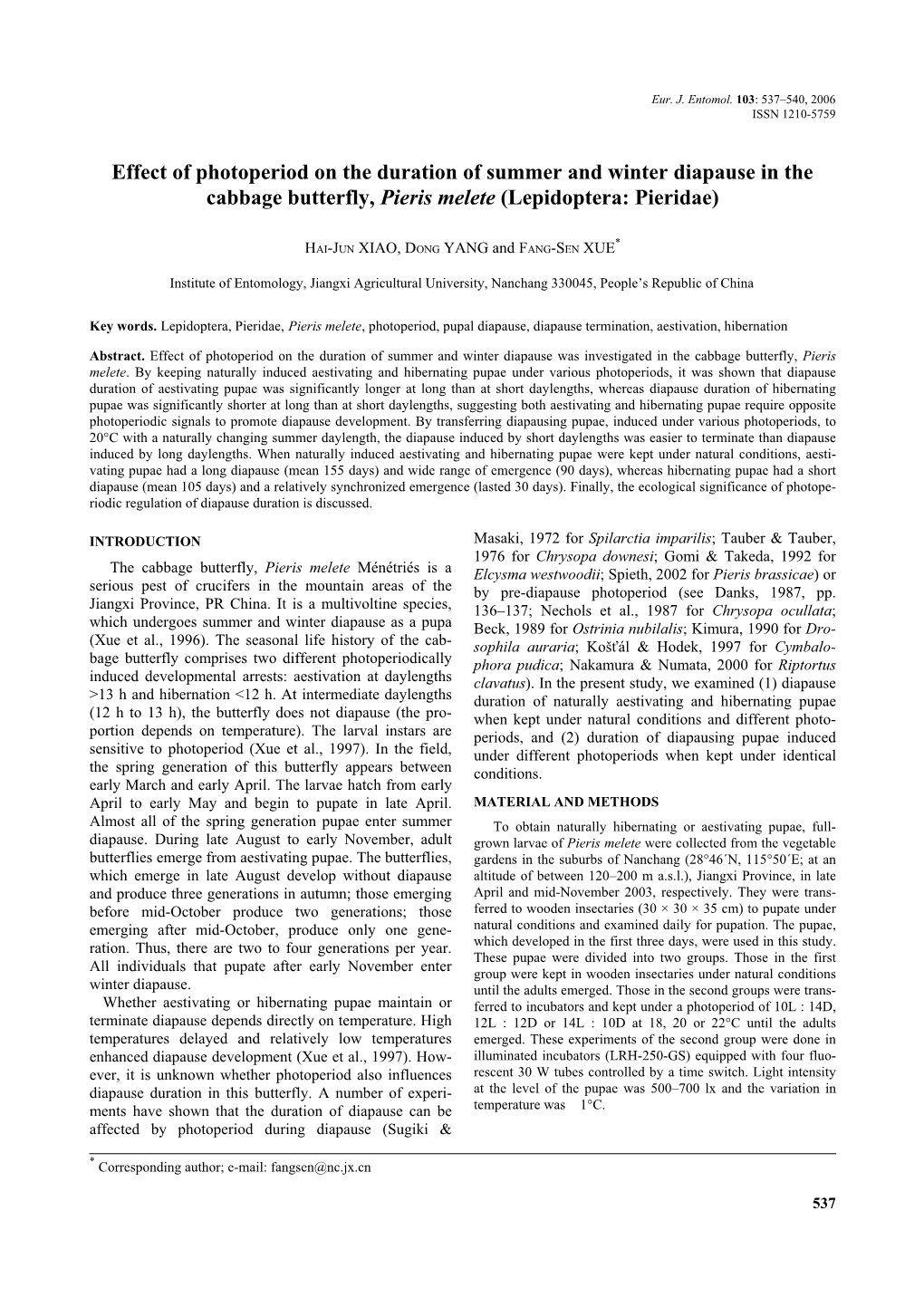 Effect of Photoperiod on the Duration of Summer and Winter Diapause in the Cabbage Butterfly, Pieris Melete (Lepidoptera: Pieridae)