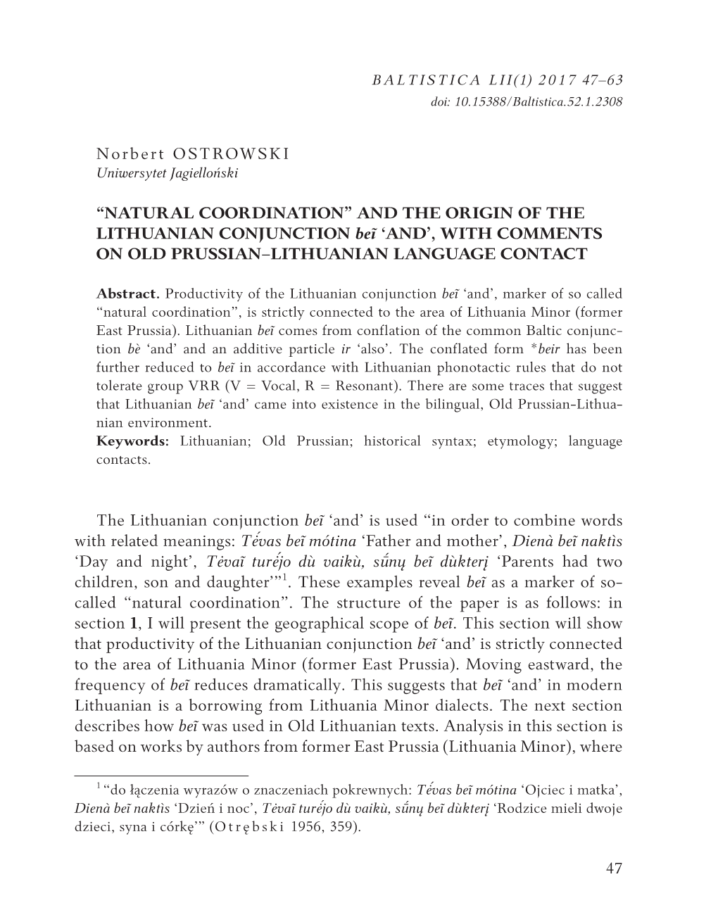 “NATURAL COORDINATION” and the ORIGIN of the LITHUANIAN CONJUNCTION Beĩ ‘AND’, with COMMENTS on OLD PRUSSIAN–LITHUANIAN LANGUAGE CONTACT