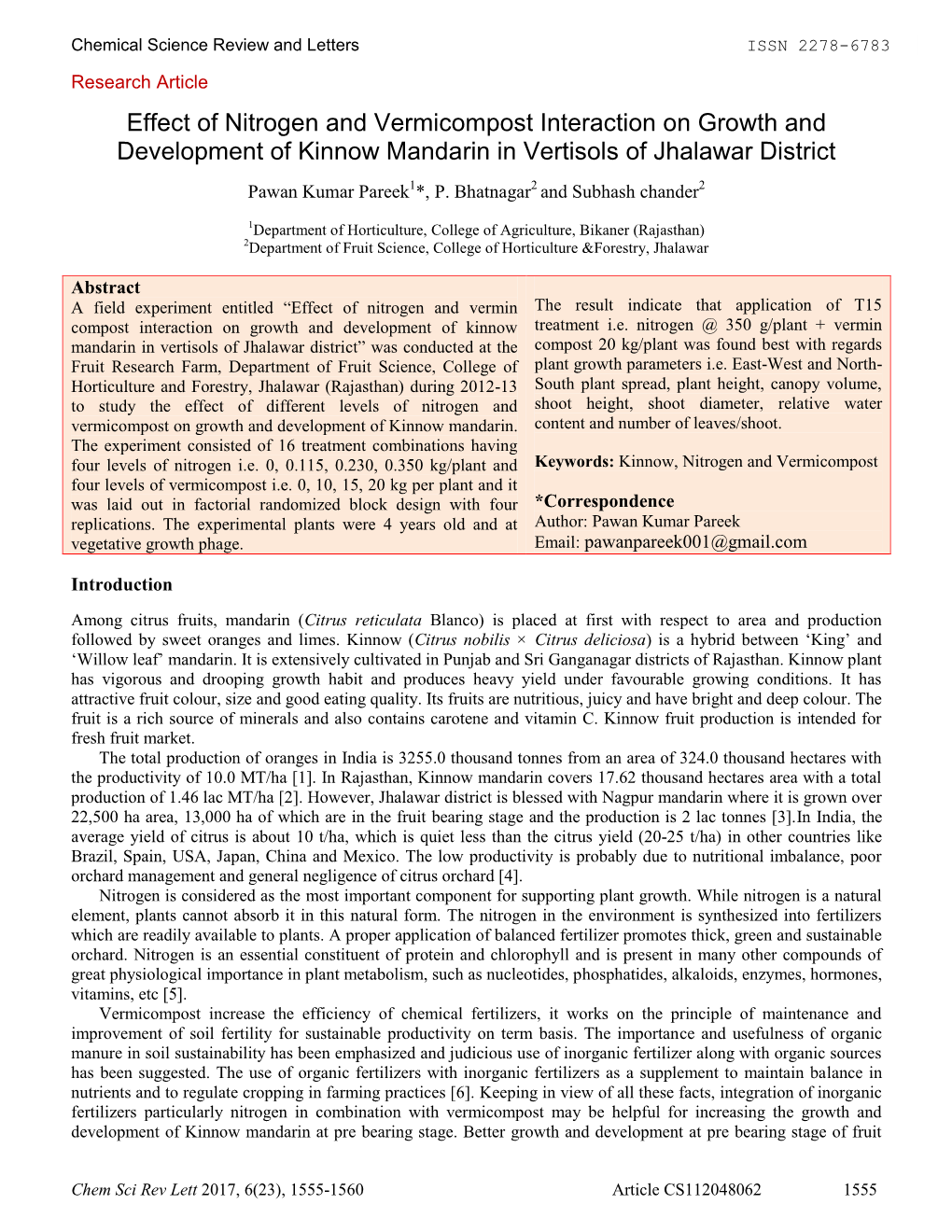 Effect of Nitrogen and Vermicompost Interaction on Growth and Development of Kinnow Mandarin in Vertisols of Jhalawar District Pawan Kumar Pareek1*, P