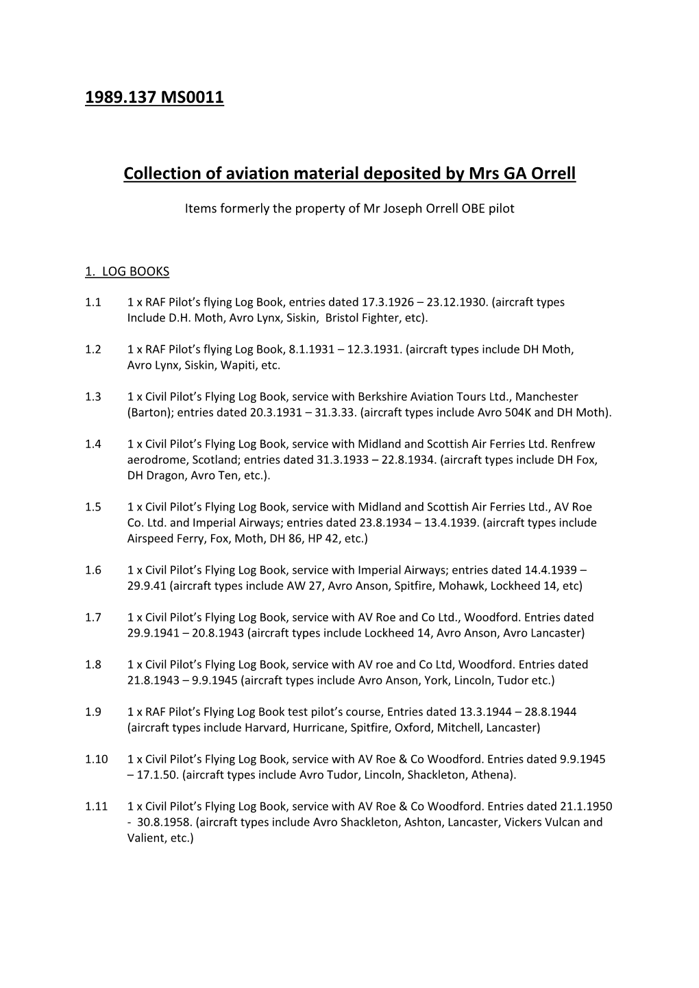 1989.137 MS0011 Collection of Aviation Material Deposited by Mrs