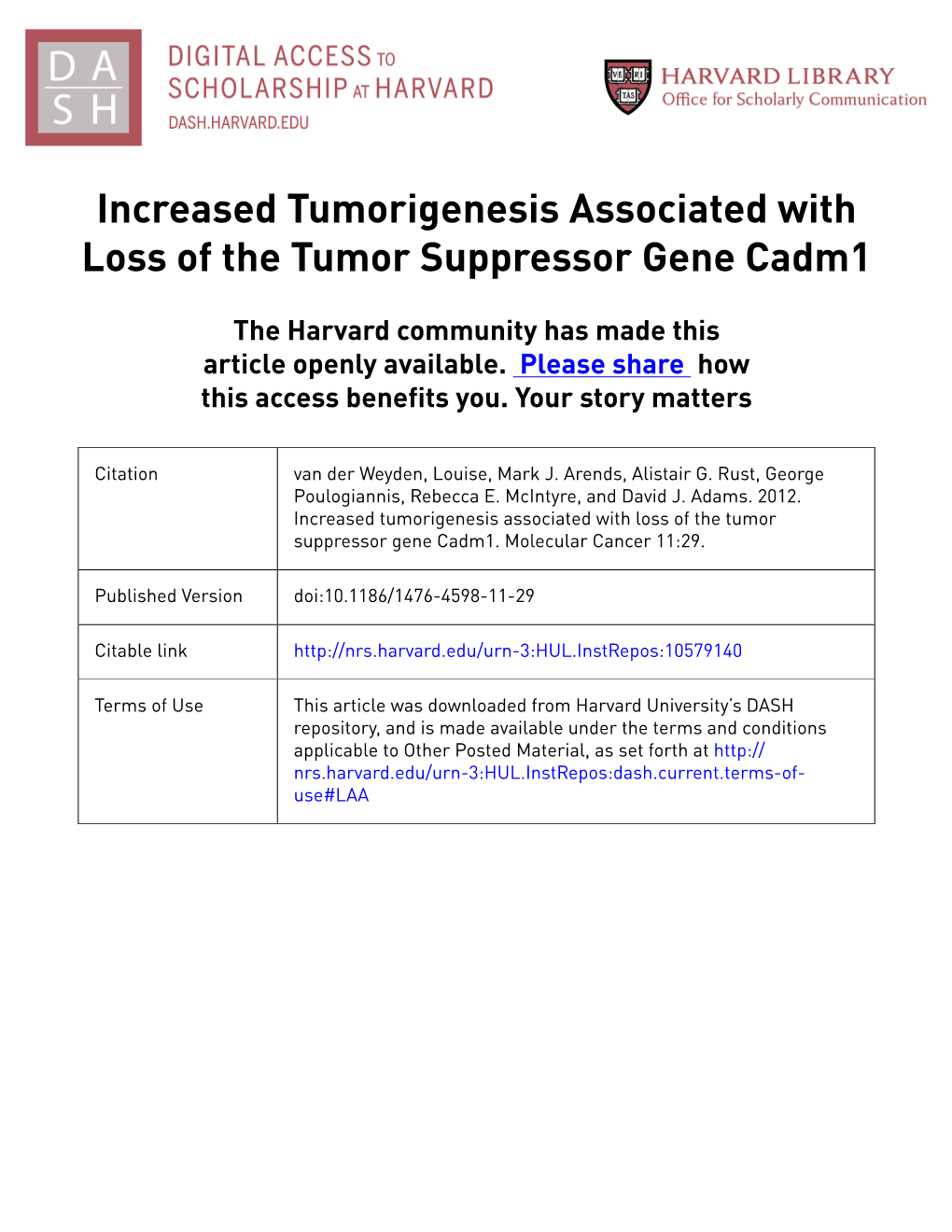 Increased Tumorigenesis Associated with Loss of the Tumor Suppressor Gene Cadm1