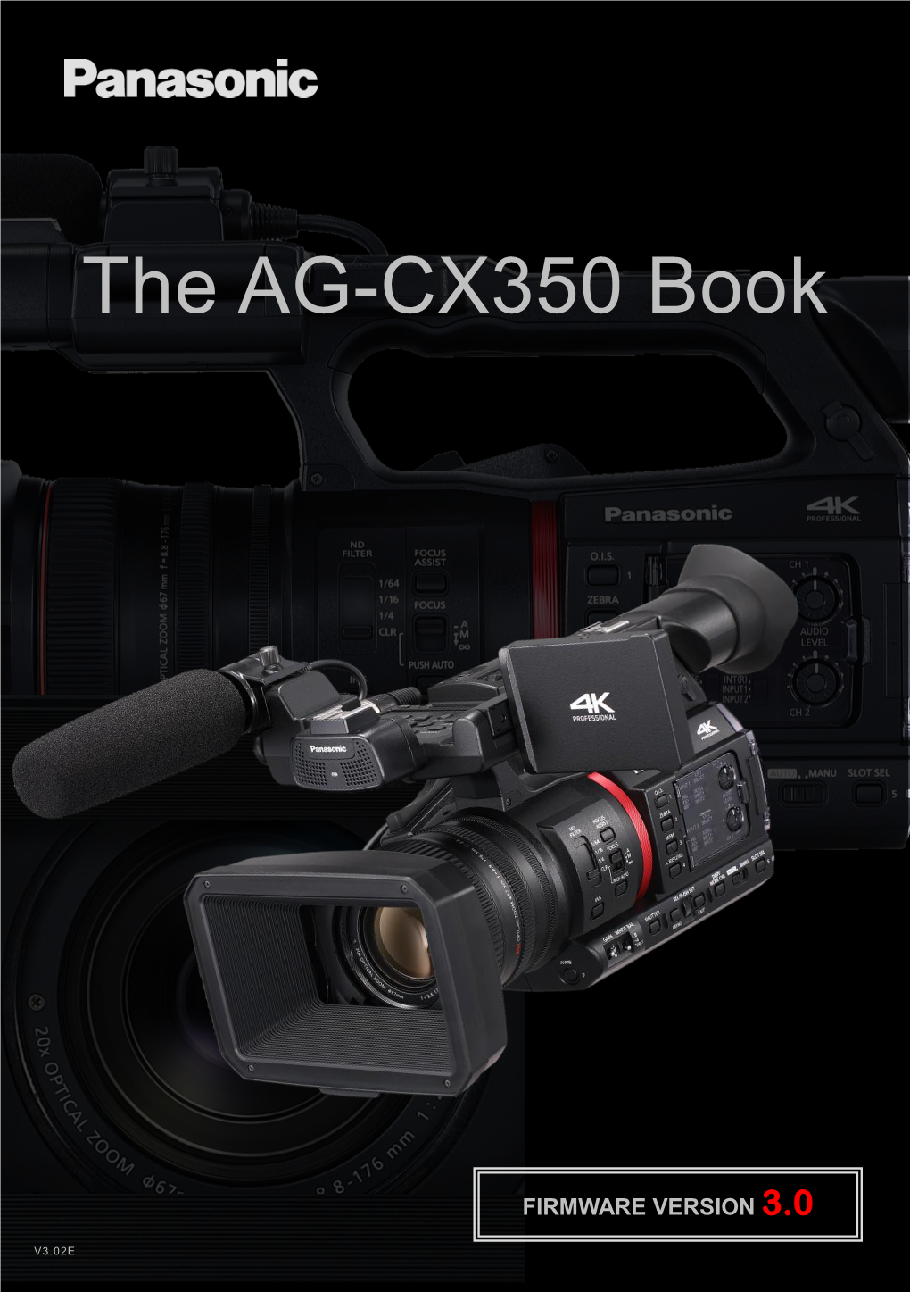 The AG-CX350 Book 1 1