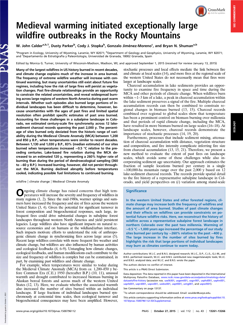 Medieval Warming Initiated Exceptionally Large Wildfire