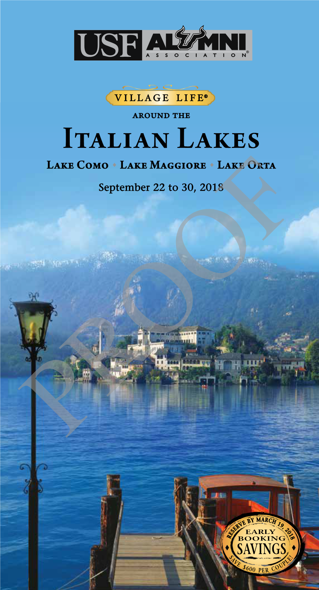 Italian Lakes Lake Como U Lake Maggiore U Lake Orta September 22 to 30, 2018