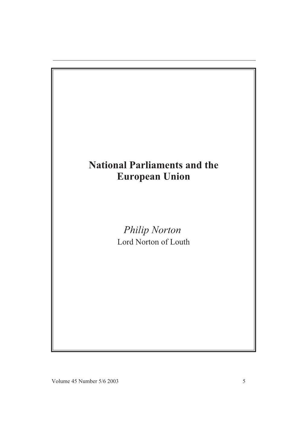 National Parliaments and the European Union Philip Norton
