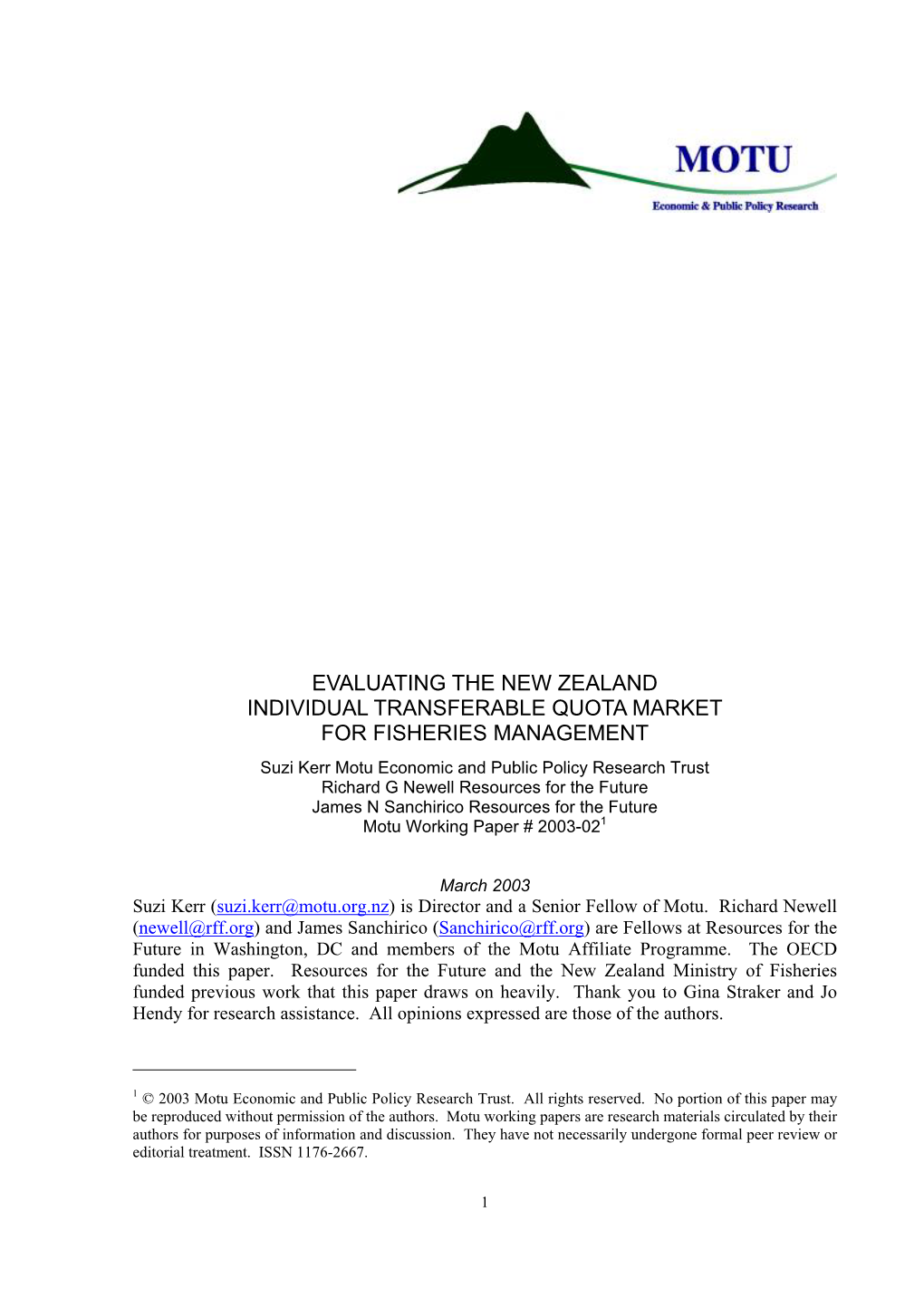 Evaluating the New Zealand Individual Transferable Quota Market for Fisheries Management