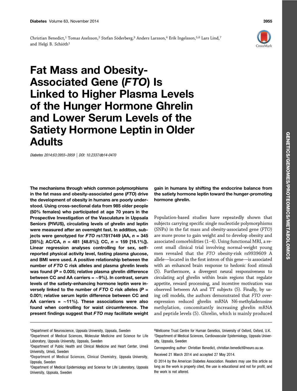 FTO)Is Linked to Higher Plasma Levels of the Hunger Hormone Ghrelin and Lower Serum Levels of The