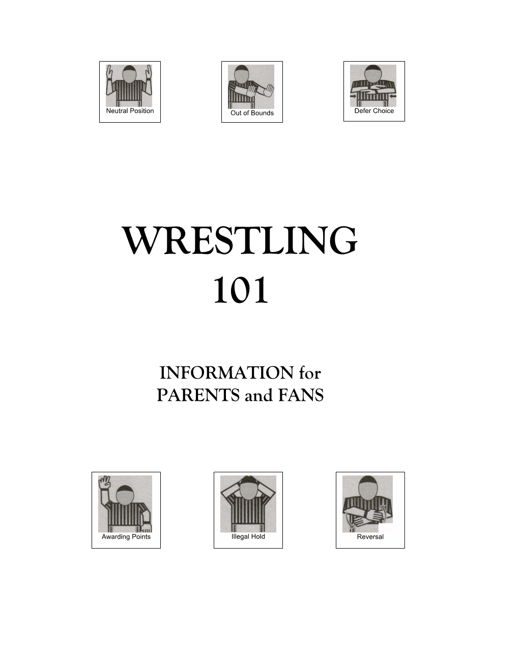 Wrestling 101