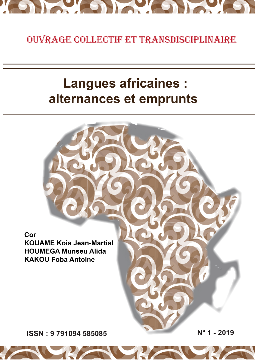 Langues Africaines : Alternances Et Emprunts