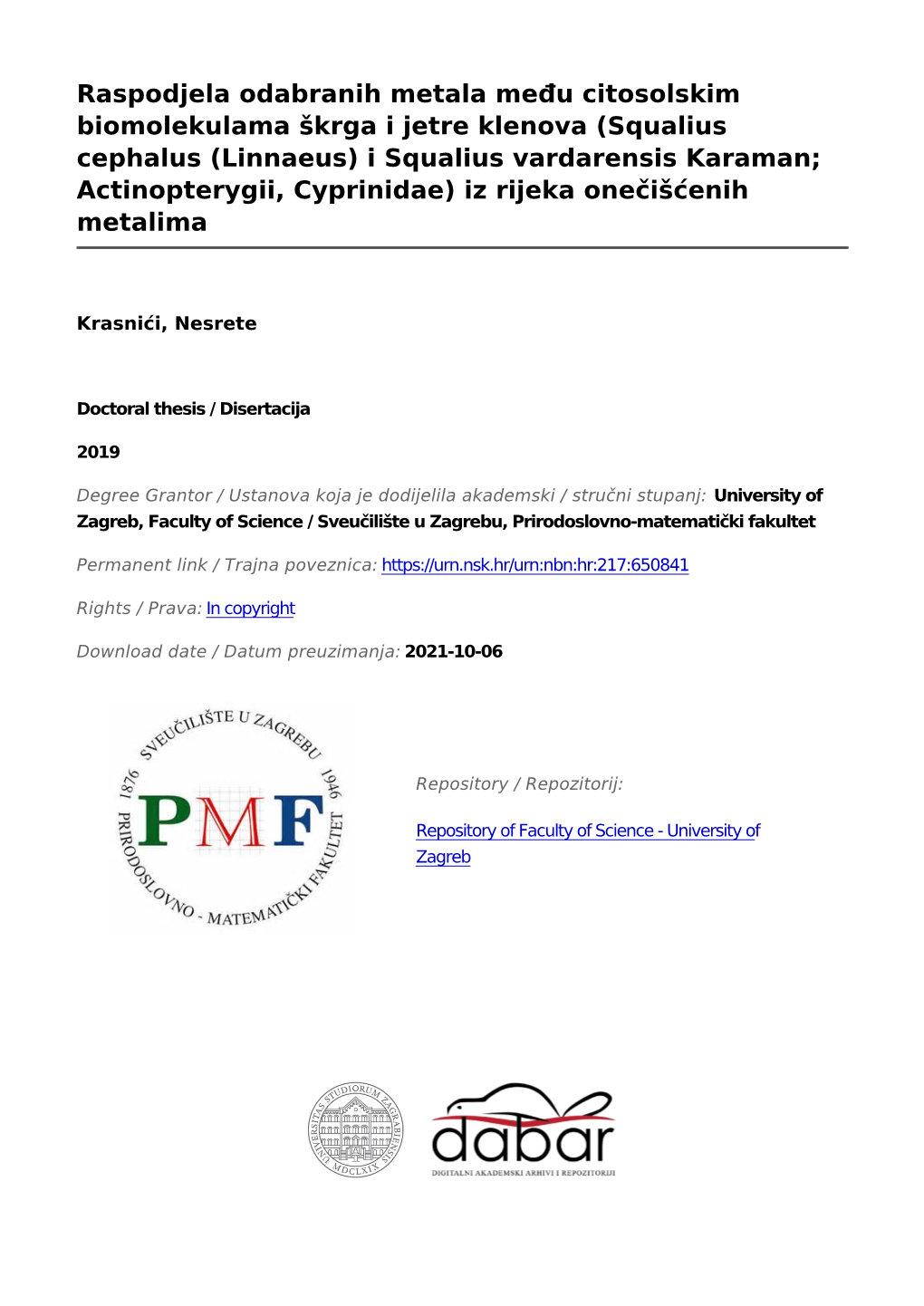 Raspodjela Odabranih Metala Među Citosolskim Biomolekulama Škrga I Jetre Klenova