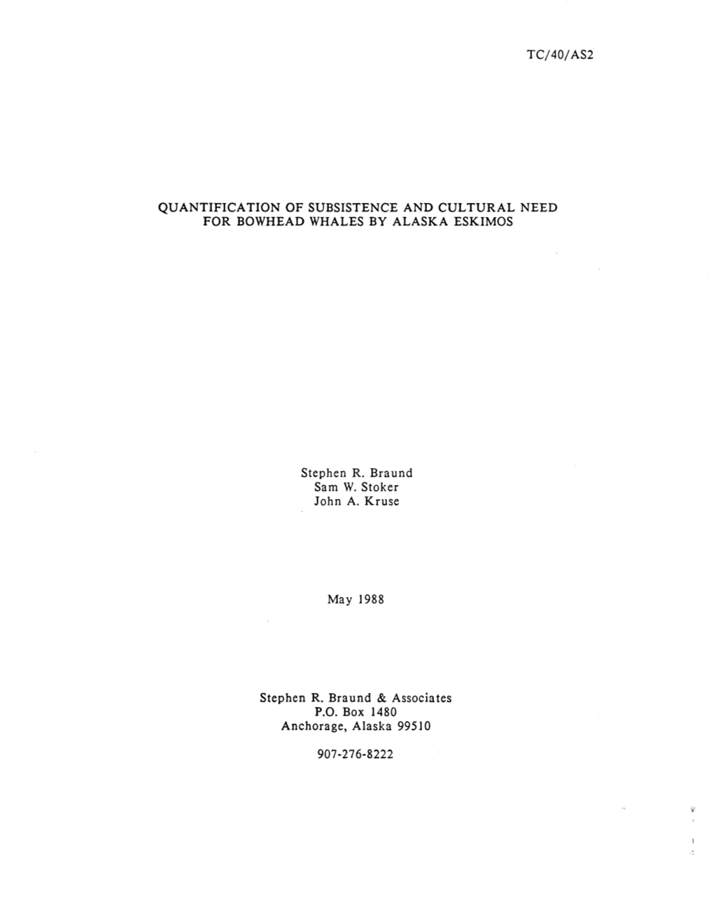 Tc/40/As2 Quantification of Subsistence and Cultural