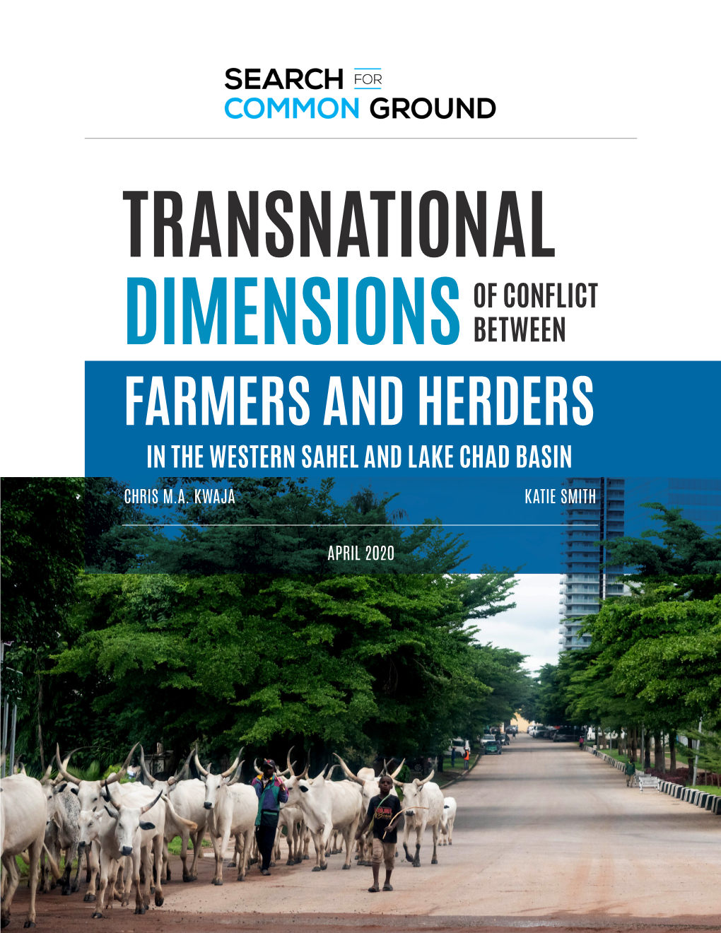 Transnational Dimensions of Conflict Between Farmers and Herders in the Western Sahel and Lake Chad Basin