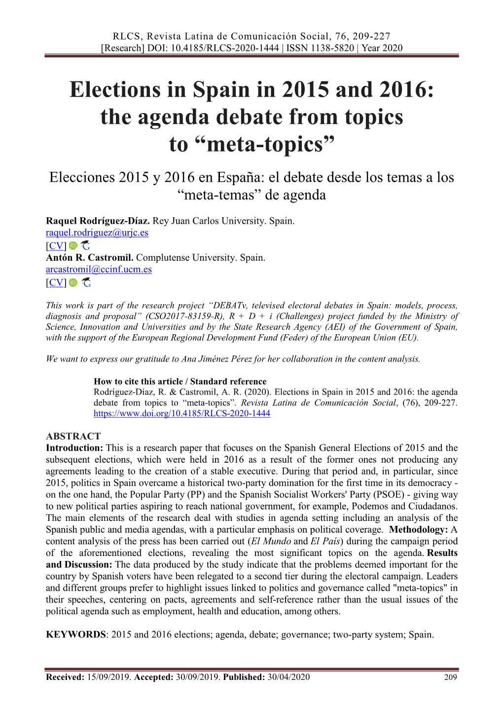 Elections in Spain in 2015 and 2016: the Agenda Debate from Topics to “Meta-Topics”