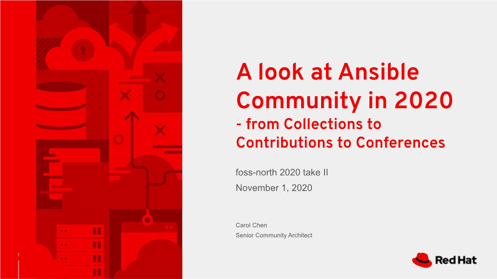 A Look at Ansible Community in 2020 - from Collections to Contributions to Conferences