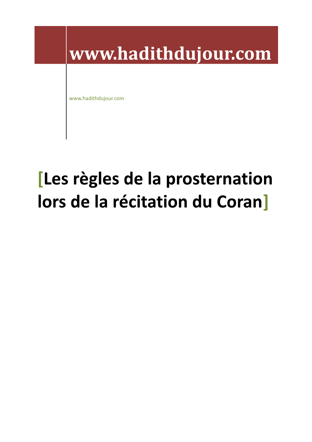 Les Règles De La Prosternation Lors De La Récitation Du Coran]