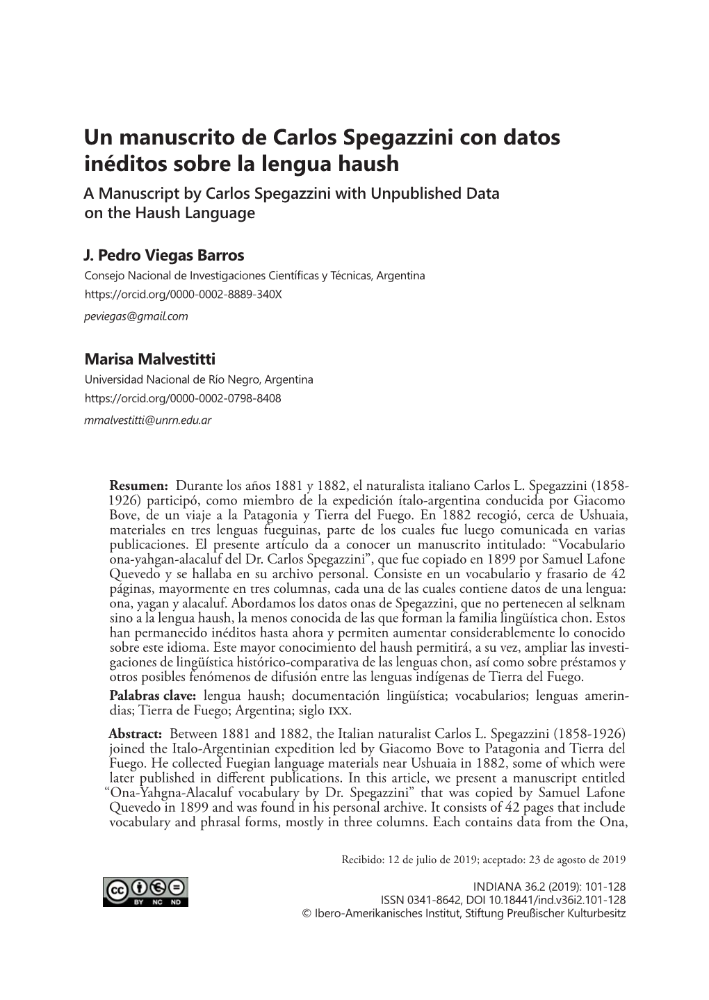 Un Manuscrito De Carlos Spegazzini Con Datos Inéditos Sobre La Lengua Haush a Manuscript by Carlos Spegazzini with Unpublished Data on the Haush Language