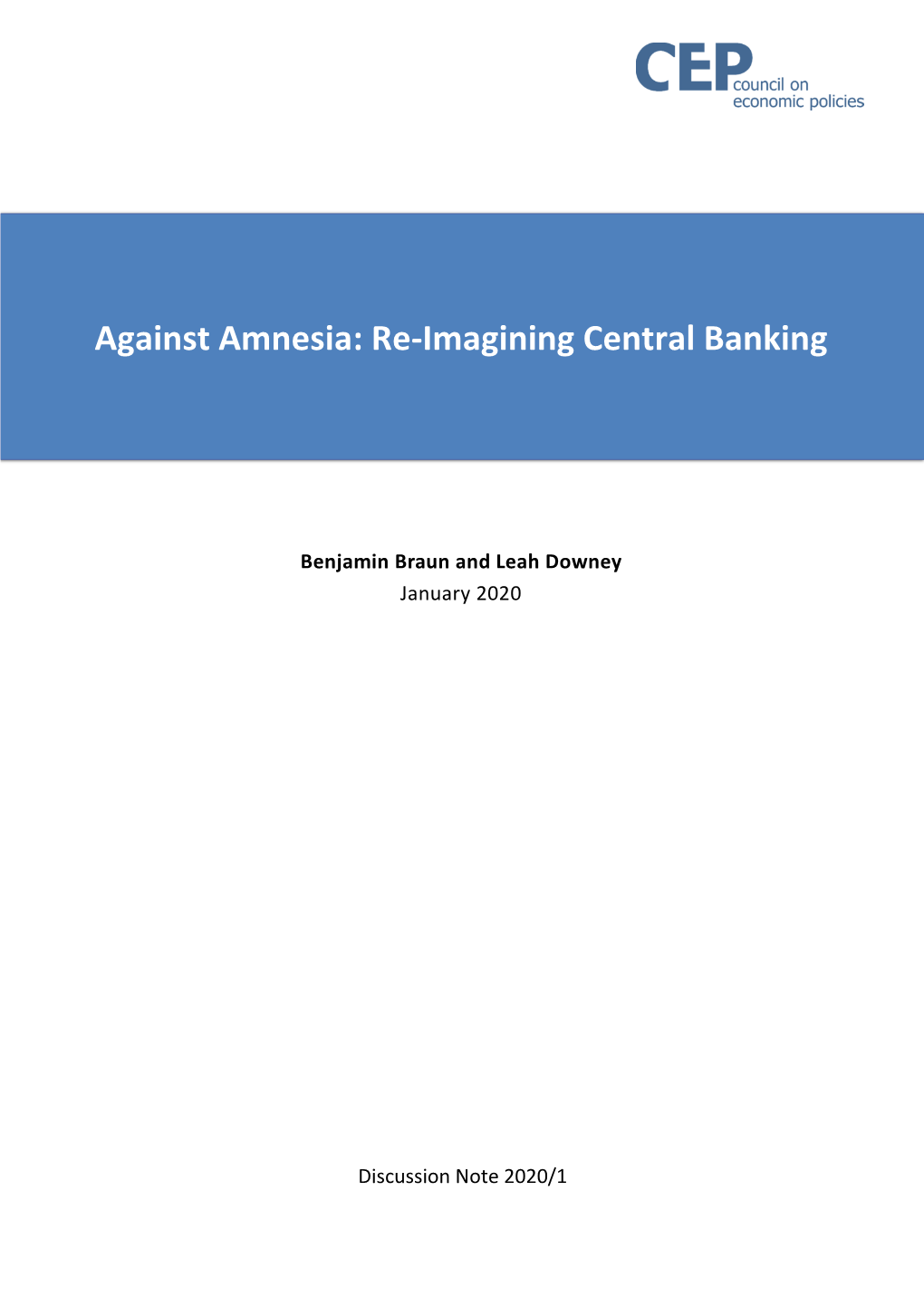 Against Amnesia: Re-Imagining Central Banking