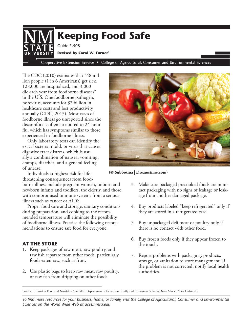 Keeping Food Safe Guide E-508 Revised by Carol W