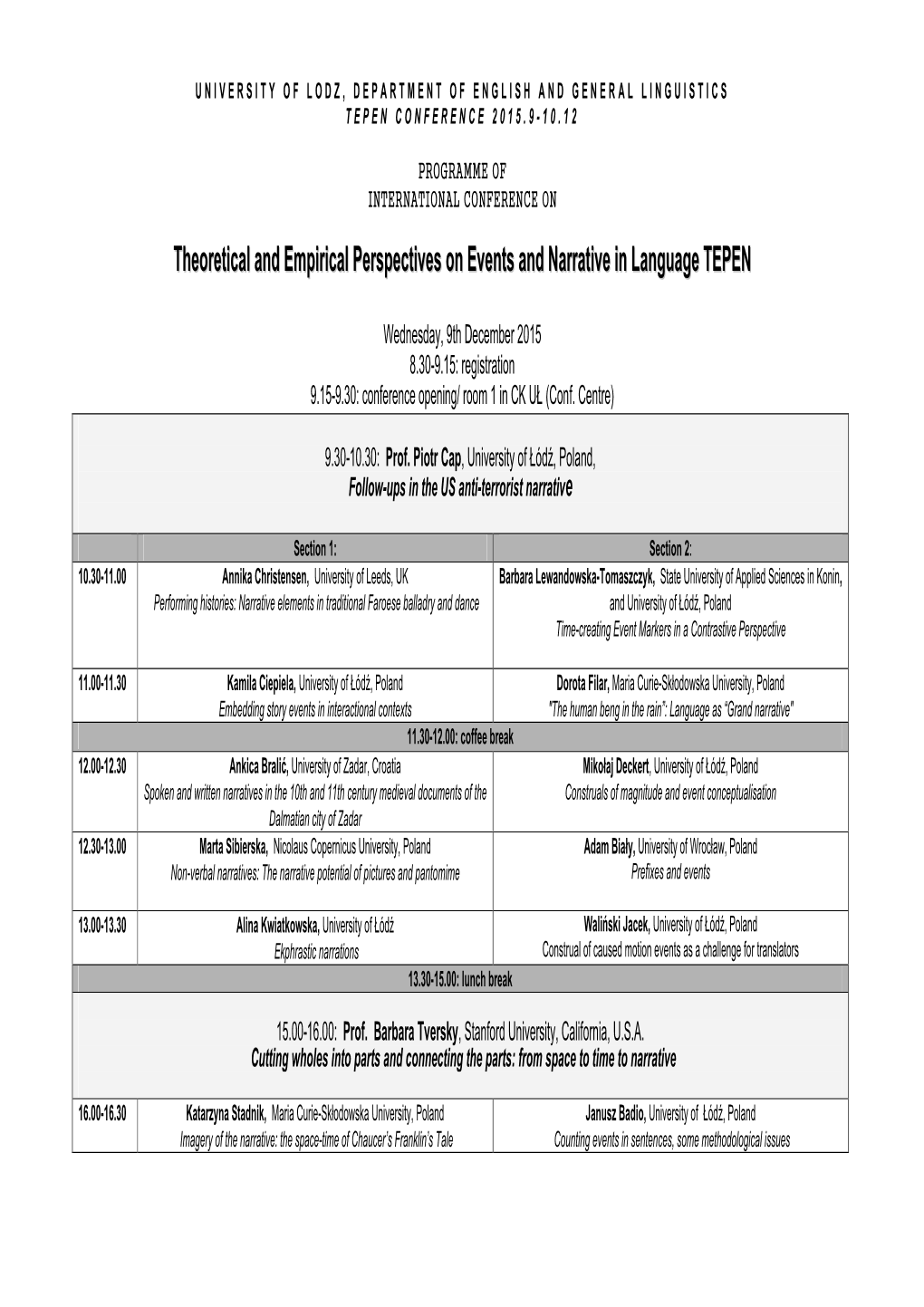 Theoretical and Empirical Perspectives on Events and Narrative in Language TEPEN