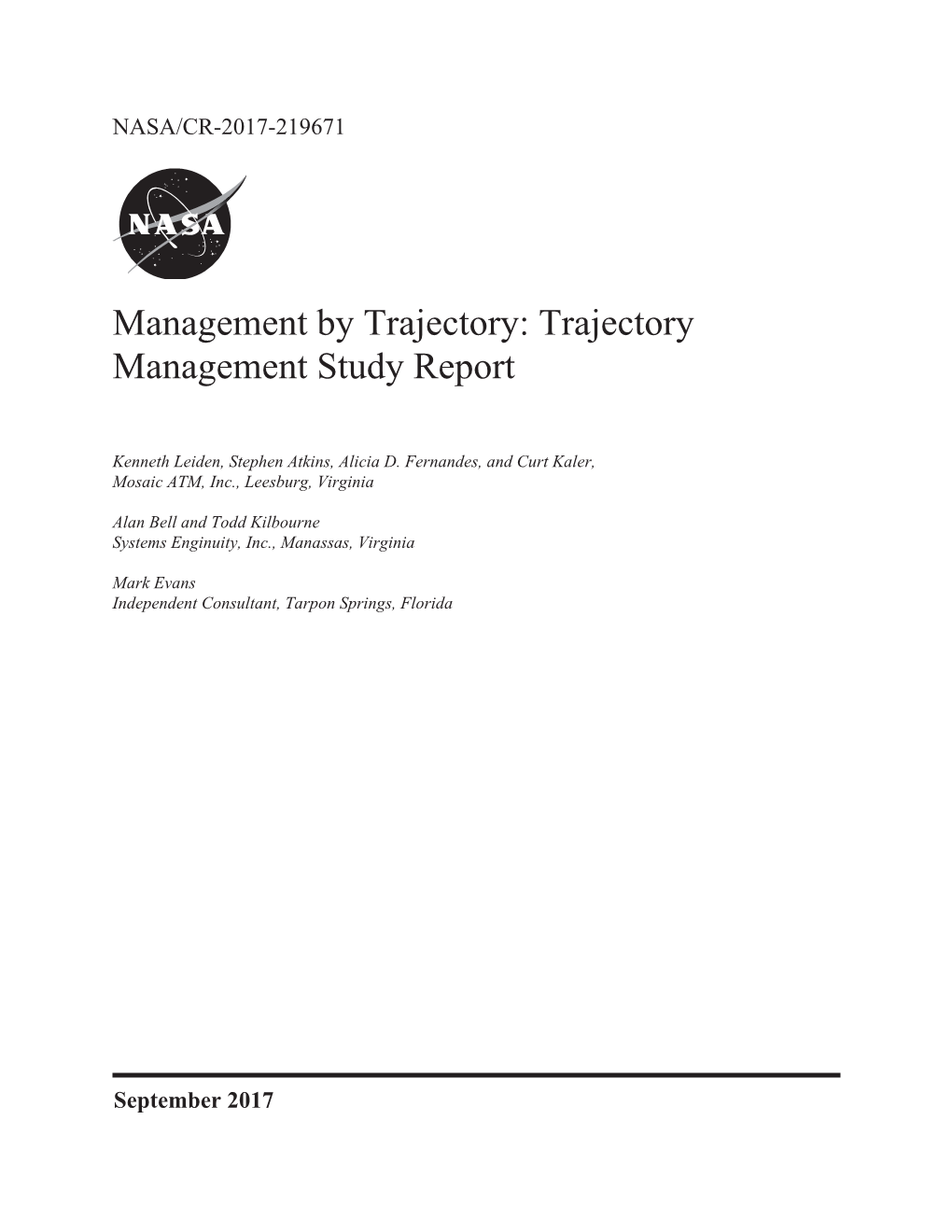 Management by Trajectory: Trajectory Management Study Report