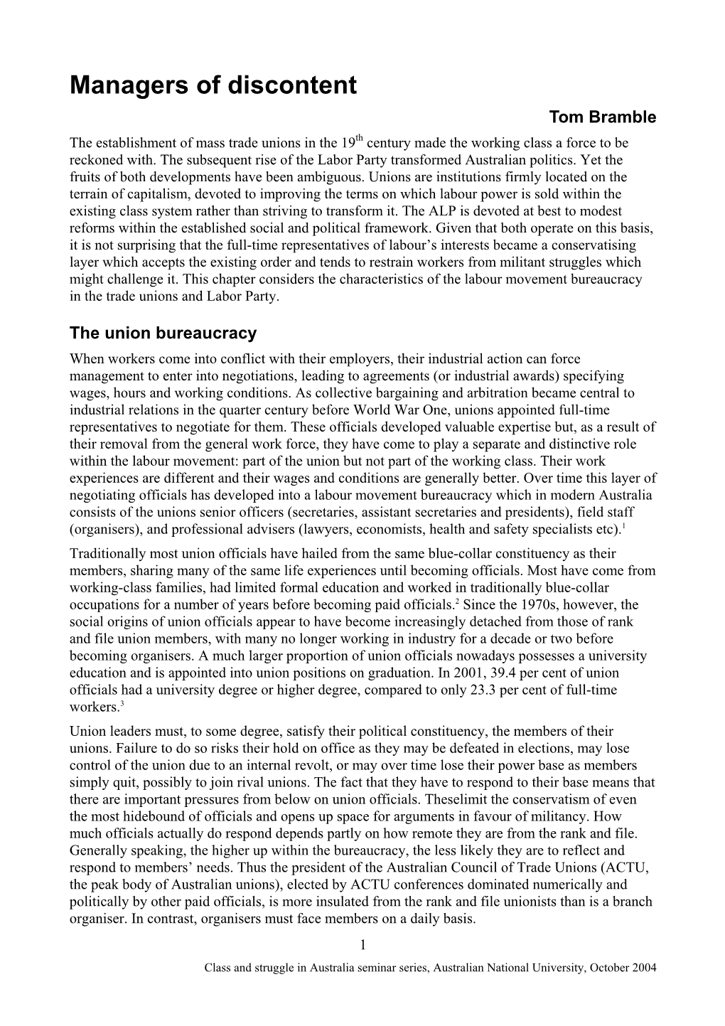 Managers of Discontent Tom Bramble the Establishment of Mass Trade Unions in the 19Th Century Made the Working Class a Force to Be Reckoned With