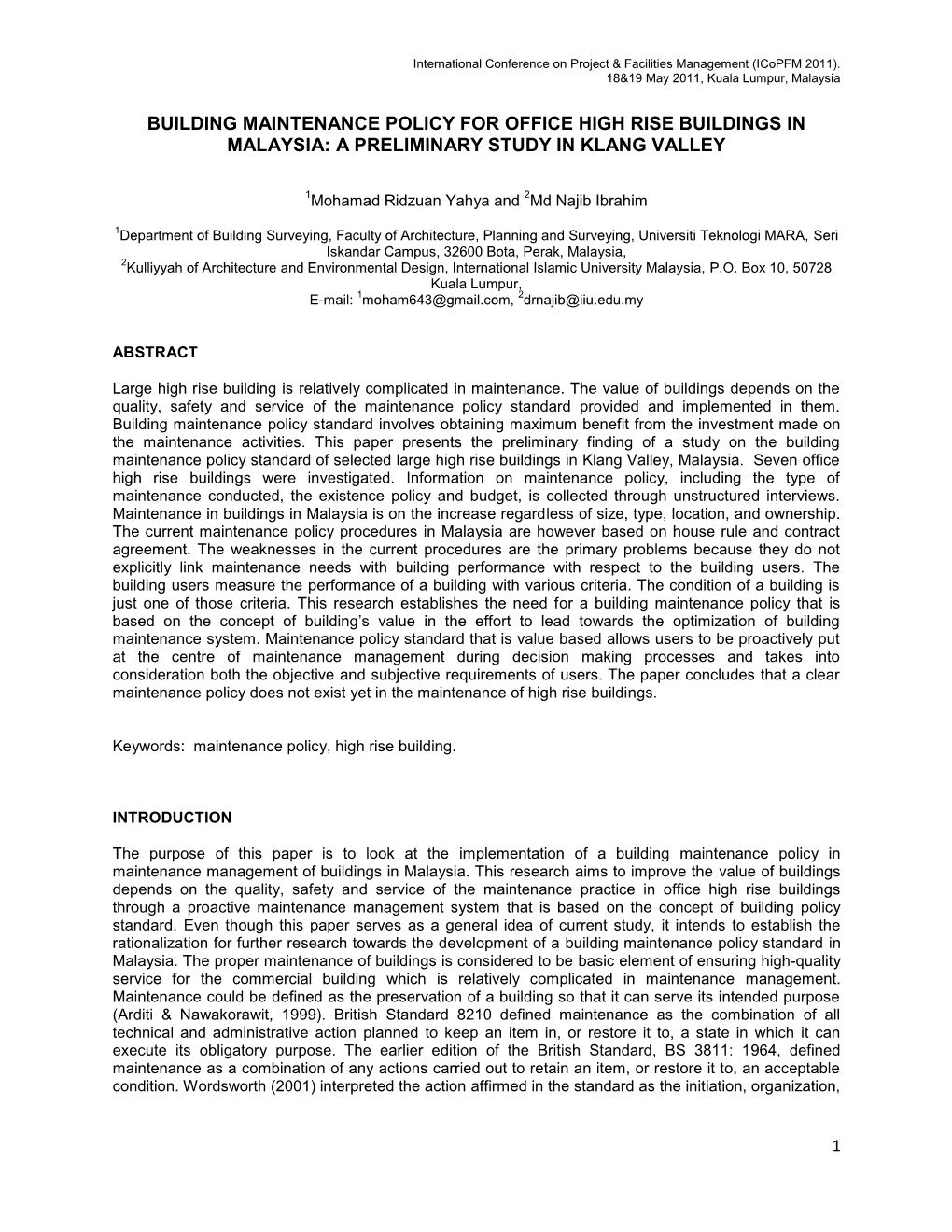 Building Maintenance Policy for Office High Rise Buildings in Malaysia: a Preliminary Study in Klang Valley