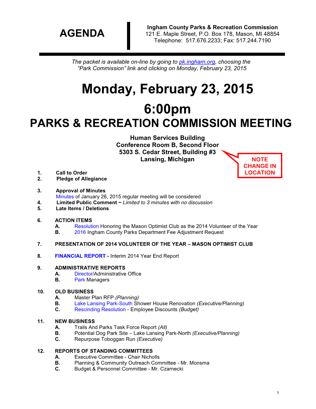 AGENDA Monday, February 23, 2015 6:00Pm PARKS