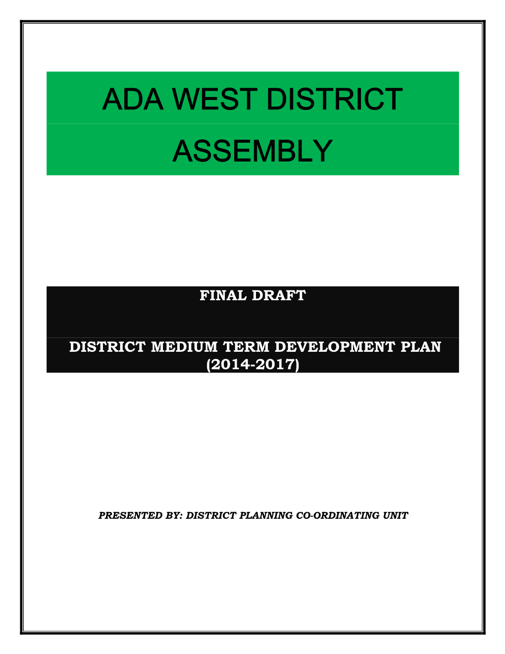Ada West District Assembly