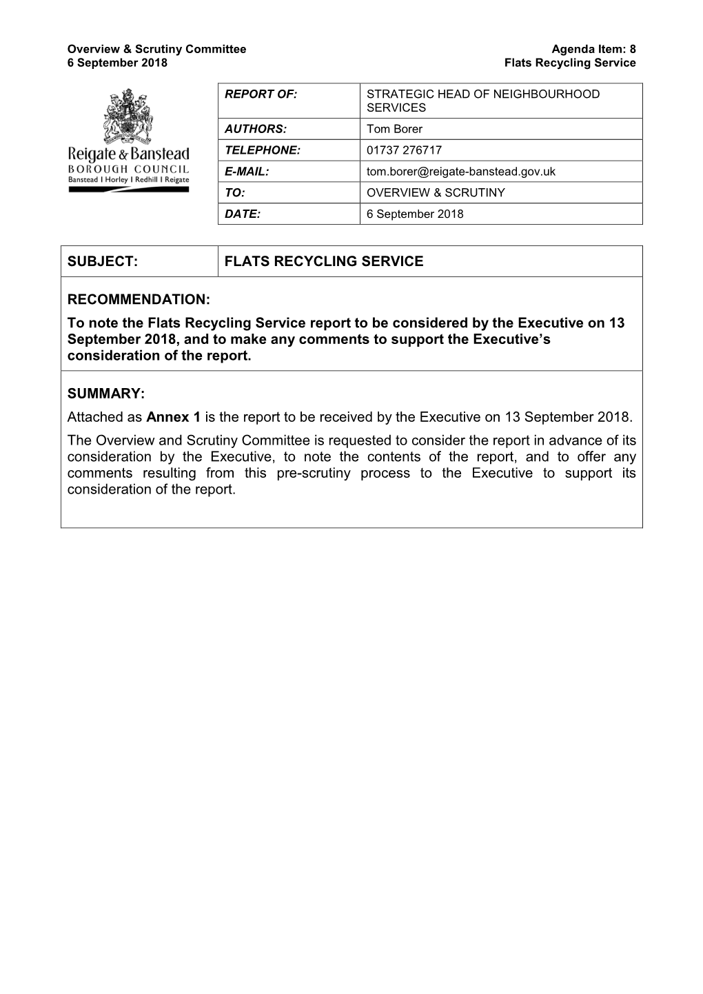 SUBJECT: FLATS RECYCLING SERVICE RECOMMENDATION: To