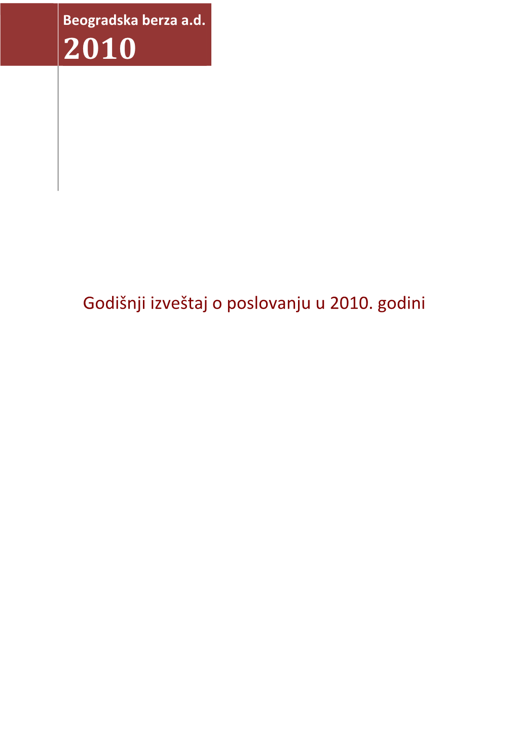 Godišnji Izveštaj Za 2010. Godinu