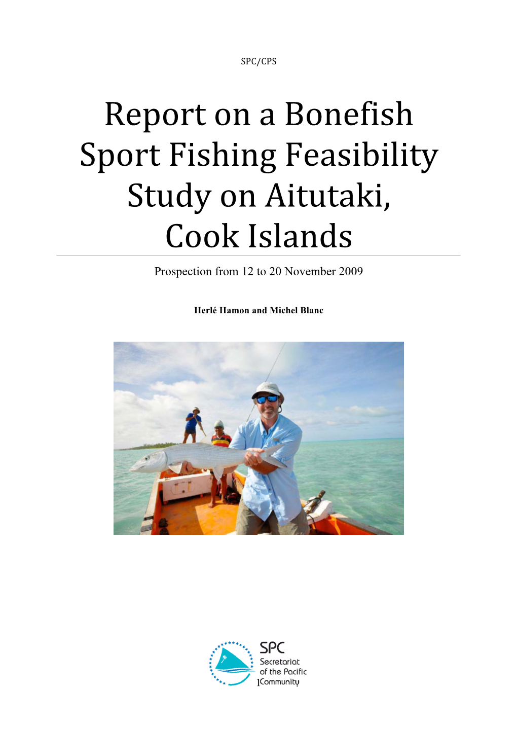 Report on Bonefish Flyfishing Feasibility Study on Aitutaki, Cook Islands