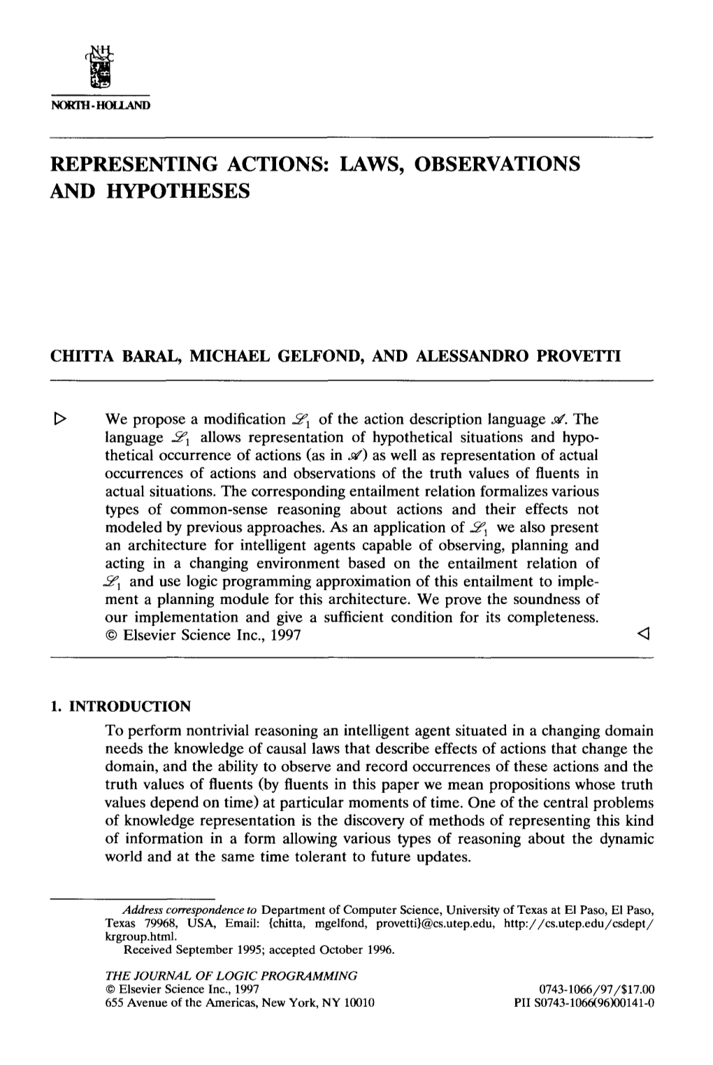 Representing Actions: Laws, Observations and Hypotheses