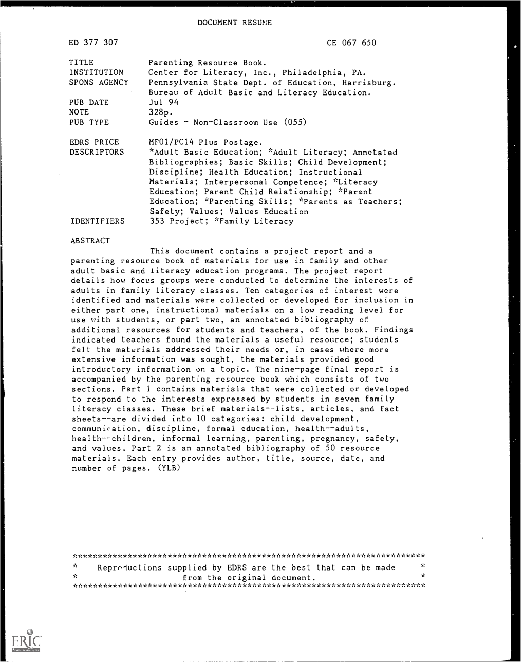 DOCUMENT RESUME ED 377 307 CE 067 650 TITLE Parenting