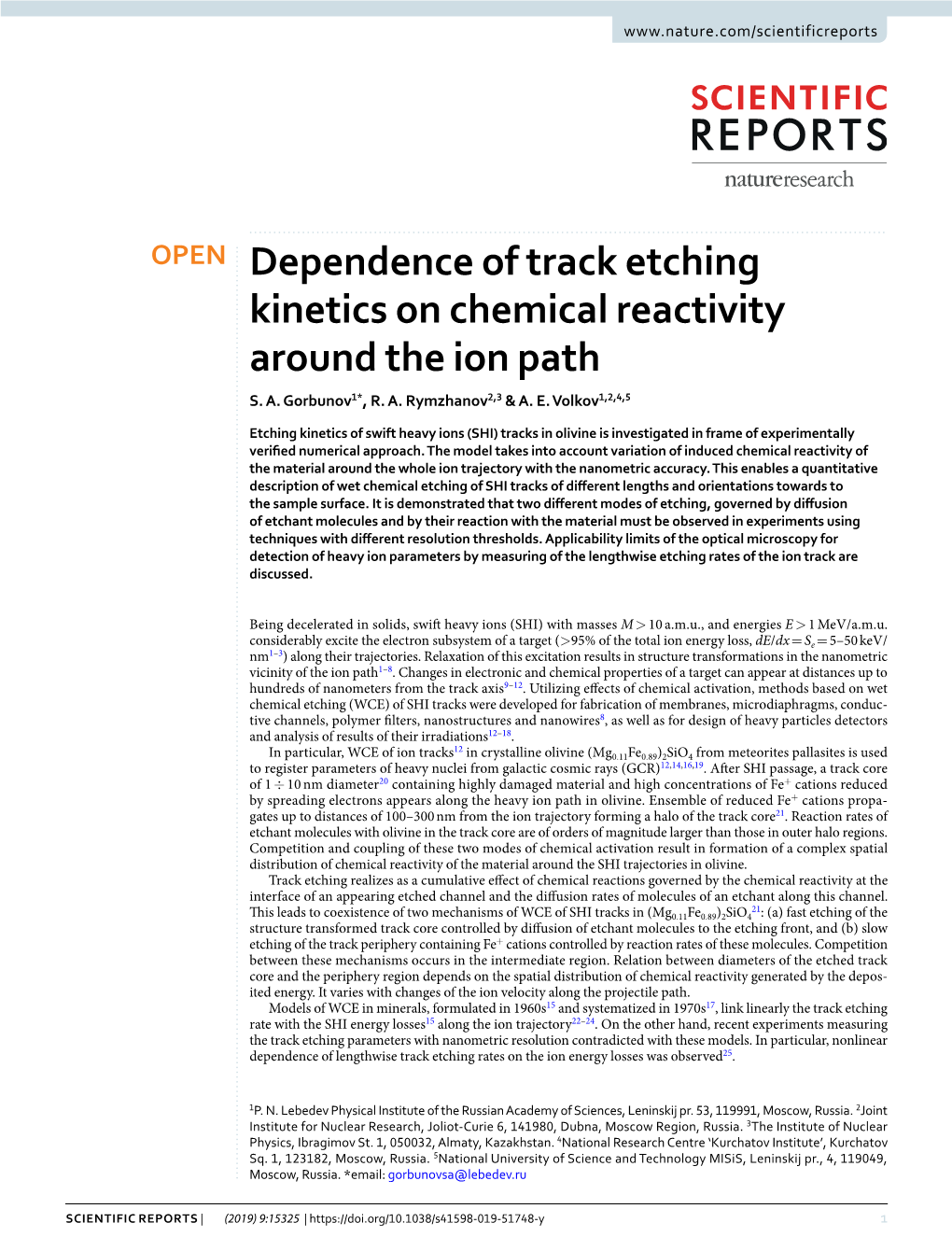 Dependence of Track Etching Kinetics on Chemical Reactivity Around the Ion Path S