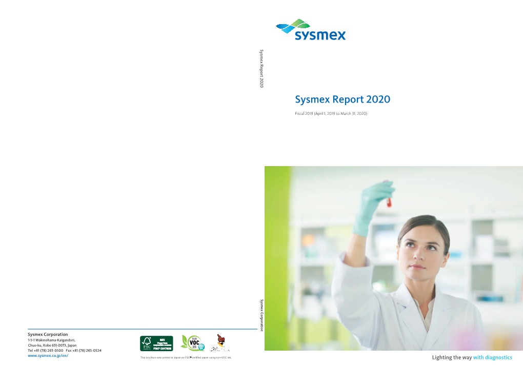 Sysmex Report 2020 Sysmex Fiscal 2019 (April 1, 2019 to March 31, 2020)