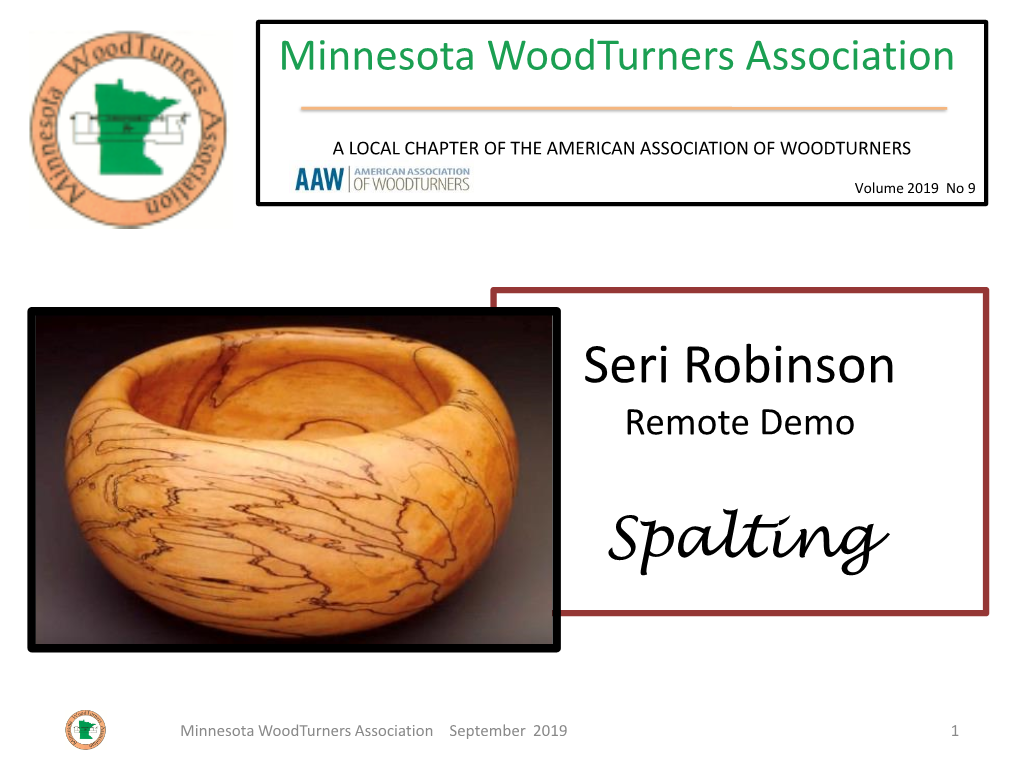 Seri Robinson Spalting – Everything You Need to Know