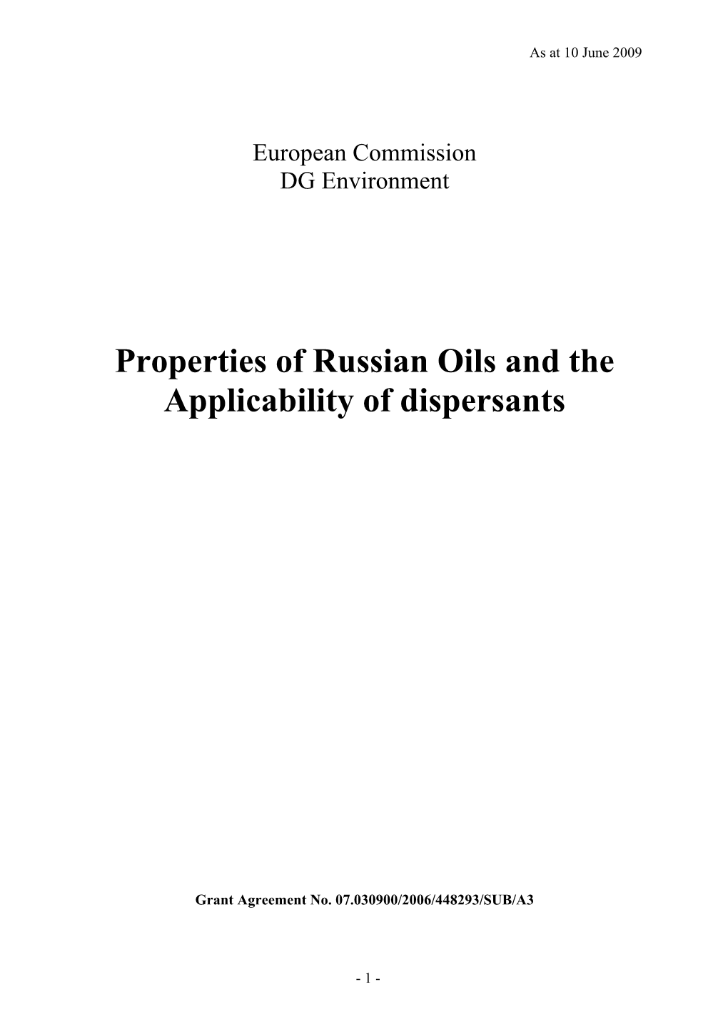 Properties of Russian Oils and the Applicability of Dispersants