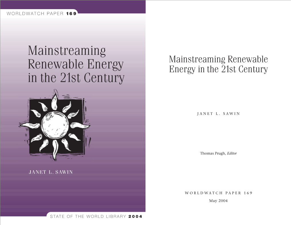 Mainstreaming Renewable Energy in the 21St Century Introduction 7