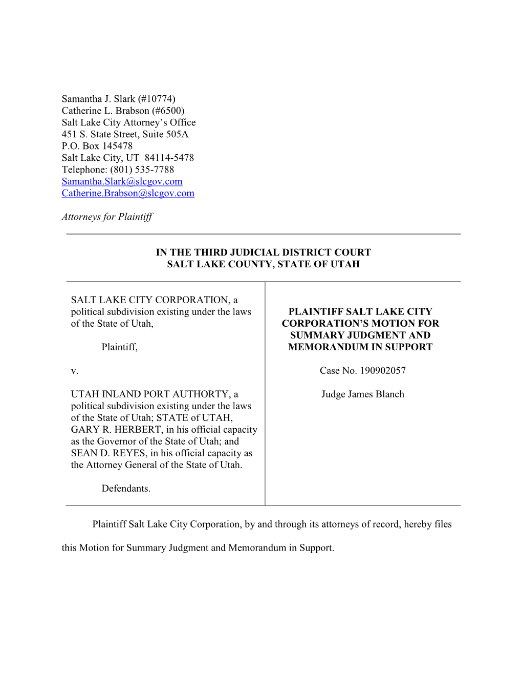 Samantha J. Slark (#10774) Catherine L. Brabson (#6500) Salt Lake City Attorney's Office 451 S. State Street, Suite 505A P.O