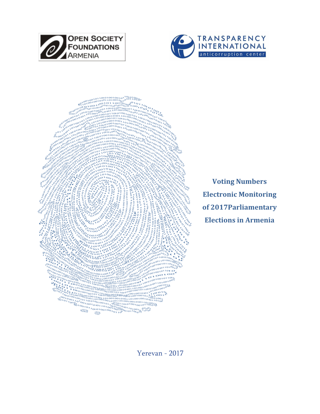 Voting Numbers Electronic Monitoring of 2017Parliamentary Elections in Armenia Yerevan