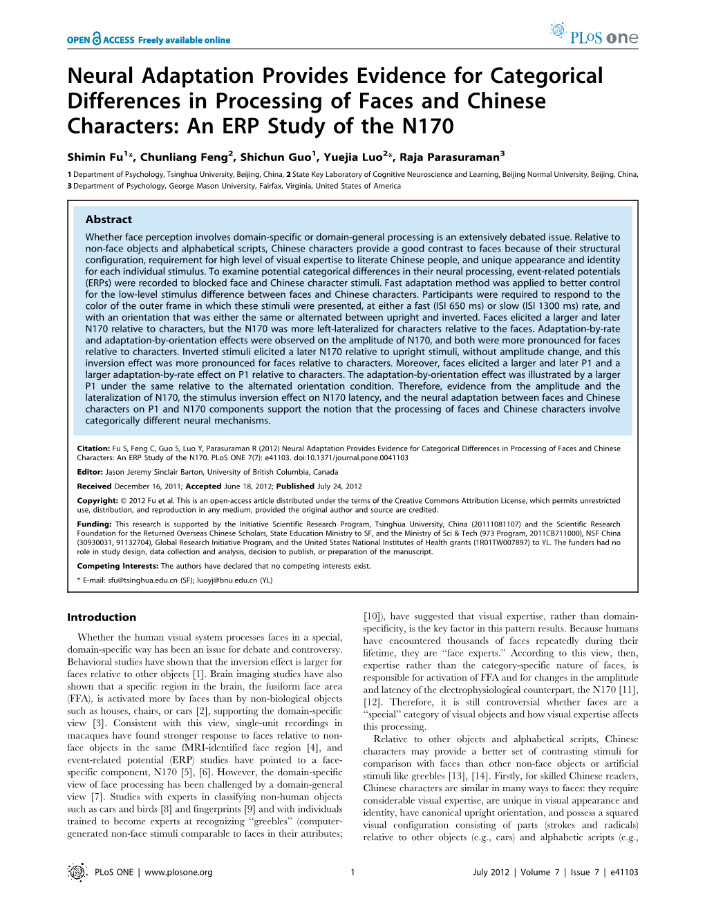 Neural Adaptation Provides Evidence for Categorical Differences in Processing of Faces and Chinese Characters: an ERP Study of the N170