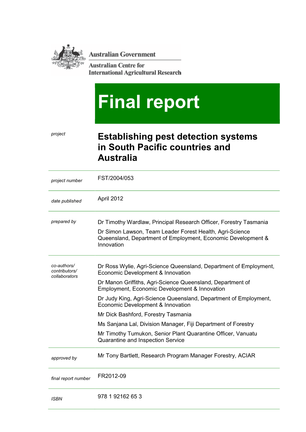 Final Report Project Establishing Pest Detection Systems in South Pacific Countries and Australia