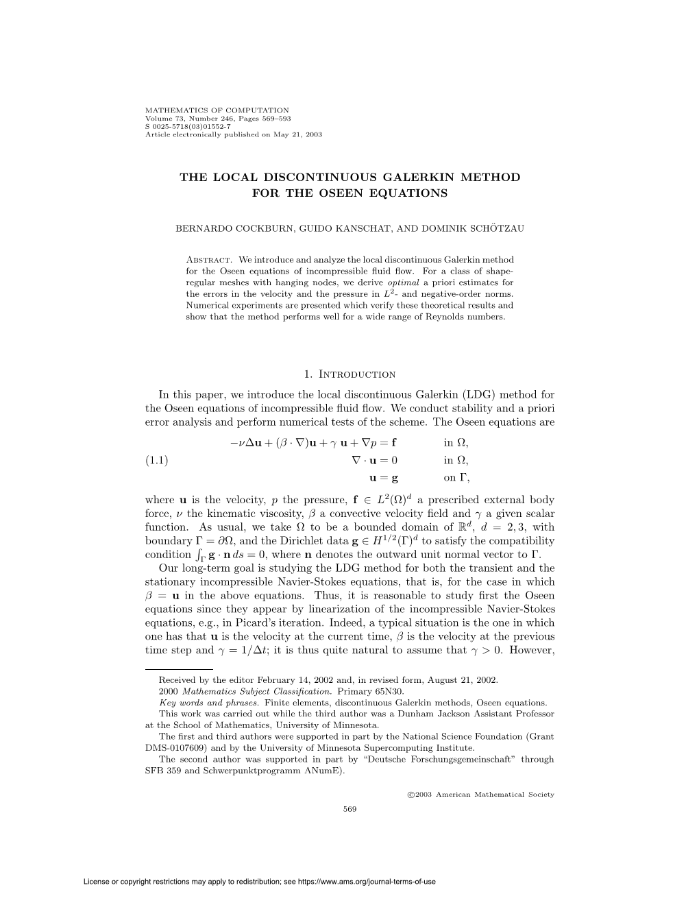 The Local Discontinuous Galerkin Method for the Oseen Equations